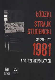 Łódzki strajk studencki Styczeń - Luty 1981 - Outlet
