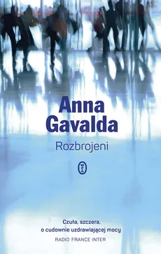 Rozbrojeni - Anna Gavalda