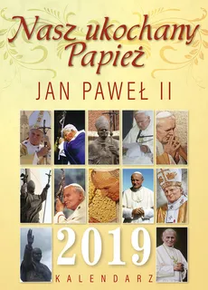 Kalendarz 2019 Jan Paweł II - Outlet