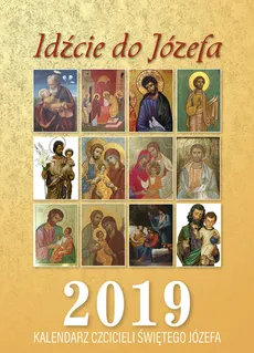 Kalendarz 2019 Czcicieli świętego Józefa - Katarzyna Pytlarz