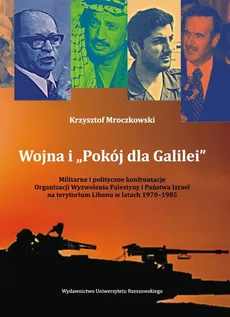 Wojna i „Pokój dla Galilei” - Outlet - Krzysztof Mroczkowski