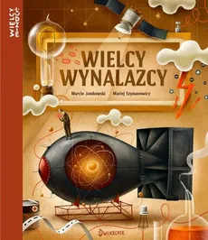 Wielcy wynalazcy - Outlet - Marcin Jamkowski