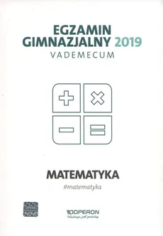 Egzamin gimnazjalny 2019 Vademecum Matematyka - Outlet - Kinga Gałązka