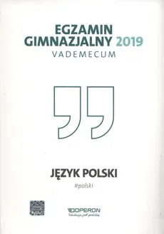 Egzamin gimnazjalny 2019 Vademecum Język polski - Outlet - Jolanta Pol