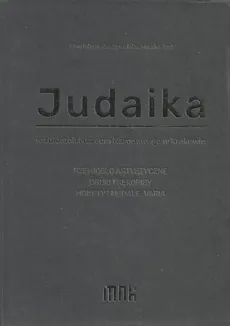 Judaika w zbiorach Muzeum Narodowego w Krakowie - Outlet - Stanisława Odrzywolska, Monika Paś