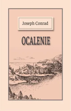 Ocalenie - Outlet - Joseph Conrad