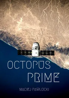Oktopus prime - Maciej Pawłucki