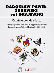 Ostatnie polskie miasto - Outlet - Żurawski vel Grajewski Radosław Paweł
