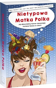 Nietypowa Matka Polka - Anna Szczepanek