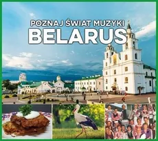 Poznaj świat muzyki Belarus