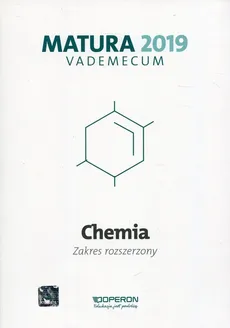 Chemia Matura 2019 Vademecum Zakres rozszerzony - Outlet - Dagmara Jacewicz, Krzysztof Żamojć, Magdalena Zdrowowicz