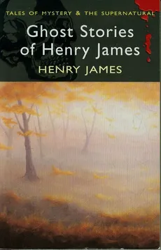 Ghost Stories of Henry James - Outlet - Henry James