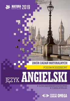 Język angielski Matura 2019 Zbiór zadań maturalnych Poziom rozszerzony - Outlet - Gąsiorkiewicz - Kozłowska I., J. Wieruszewska.