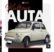 Kultowe Auta cz. 14 Fiat Nuova