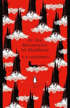 At the Mountains of Madness - Lovecraft H. P.