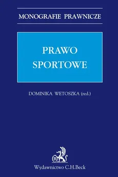 Prawo sportowe - Dominika Wietoszka