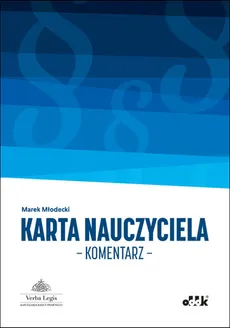 Karta Nauczyciela Komentarz - Marek Młodecki