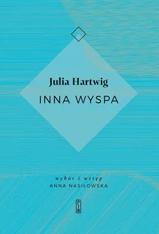 Inna wyspa - Julia Hartwig