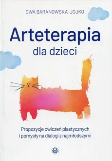 Arteterapia dla dzieci - Outlet - Ewa Baranowska-Jojko
