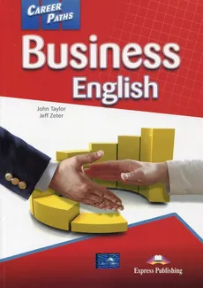 Career Paths Business English Student's Book + DigiBook - Outlet - John Taylor, Jeff Zeter