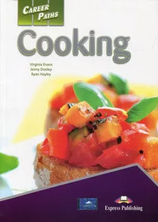 Career Paths Cooking Student's Book + DigiBook - Jenny Dooley, Virginia Evans, Ryan Hayley