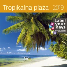 Kalendarz wieloplanszowy Tropikalna plaża 30x30 2019
