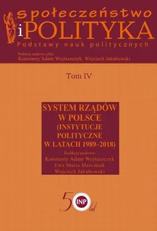 Społeczeństwo i polityka Podstawy nauk politycznych Tom 4 - Outlet