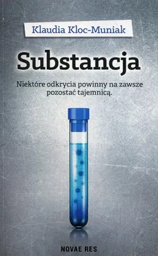 Substancja - Klaudia Kloc-Muniak
