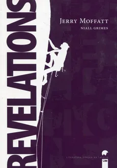 Revelations - Niall Grimes, Jerry Moffatt