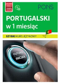 Portugalski w 1 miesiąc Szybki kurs językowy + CD