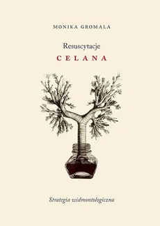 Resuscytacje Celana - Outlet - Monika Gromala