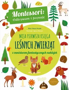 Moja pierwsza księga leśnych zwierząt - Piroddi Chiara