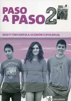 Paso a Paso 2 Zeszyt ćwiczeń dla uczniów z dysleksją - Stella Selvaggi
