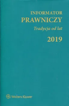 Informator Prawniczy 2019 Tradycja od lat zielony