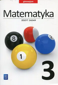 Matematyka 3 Zeszyt zadań - Outlet - Adam Makowski, Tomasz Masłowski, Anna Toruńska