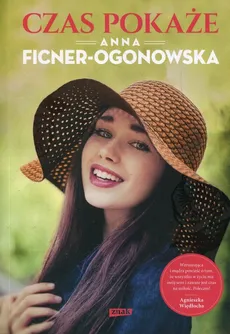 Czas pokaże - Outlet - Anna Ficner-Ogonowska