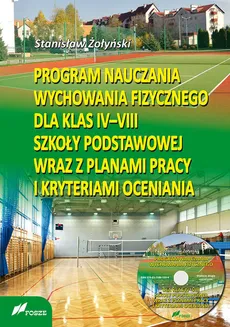 Program nauczania wychowania fizycznego - Outlet - Stanisław Żołyński