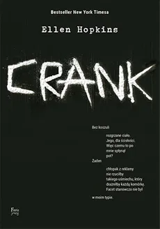 Crank - Outlet - Ellen Hopkins