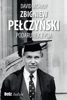 Zbigniew Pełczyński. - Anna Basara, McAvoy David