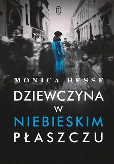 Dziewczyna w niebieskim płaszczu - Hesse Monica