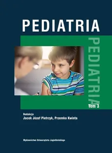 Pediatria. Tom 3 (oprawa twarda)