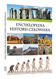 Encyklopedia historii człowieka - Przemysław Rudź