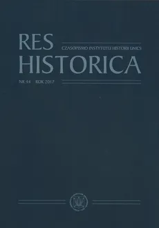 Res Historica Nr 44 Rok 2017