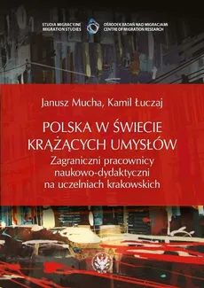 Polska w świecie krążących umysłów - Outlet - Kamil Łuczaj, Janusz Mucha