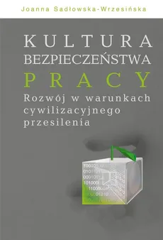 Kultura bezpieczeństwa pracy - Outlet - Joanna Sadłowska-Wrzesińska