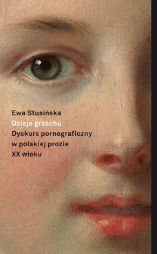 Dzieje grzechu - Outlet - Ewa Stusińska