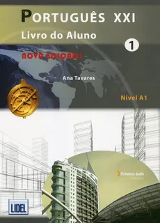 Portugues XXI 1 Livro do Aluno - Ana Tavares
