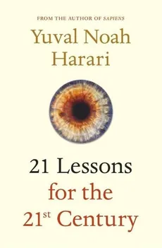 21 Lessons for the 21st Century - Outlet - Yuval Noah Harari