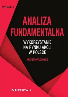 Analiza fundamentalna wykorzystanie na rynku akcji w Polsce - Outlet - Krzysztof Kowalke