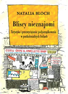 Bliscy nieznajomi - Outlet - Natalia Bloch